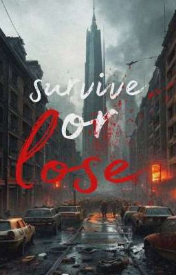 survive or lose 