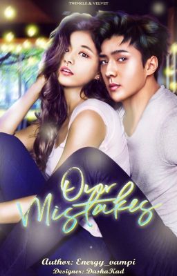 Our mistakes