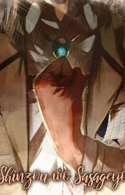 Shinzou wo Sasageyo 