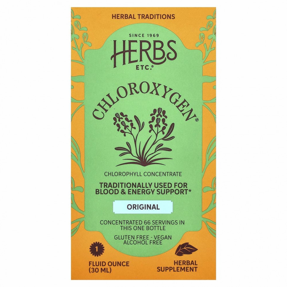 Herbs Etc., ChlorOxygen, концентрат хлорофилла, без спирта, 30 мл (1 жидк. унция)