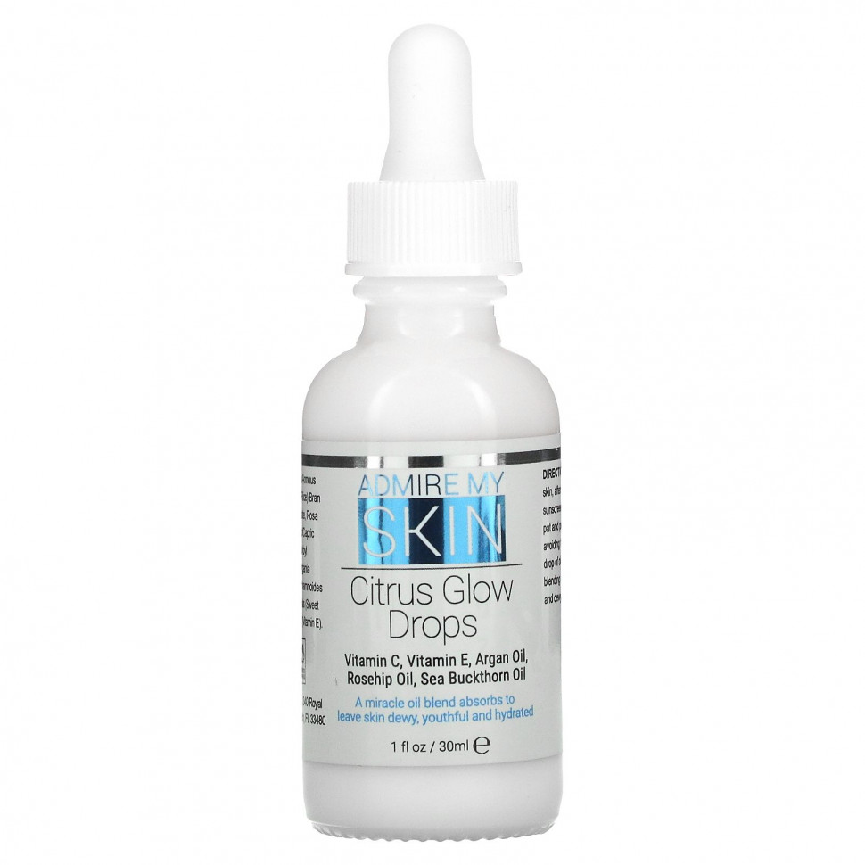 Admire My Skin, Citrus Glow Drops, 30 мл (1 жидк. Унция)