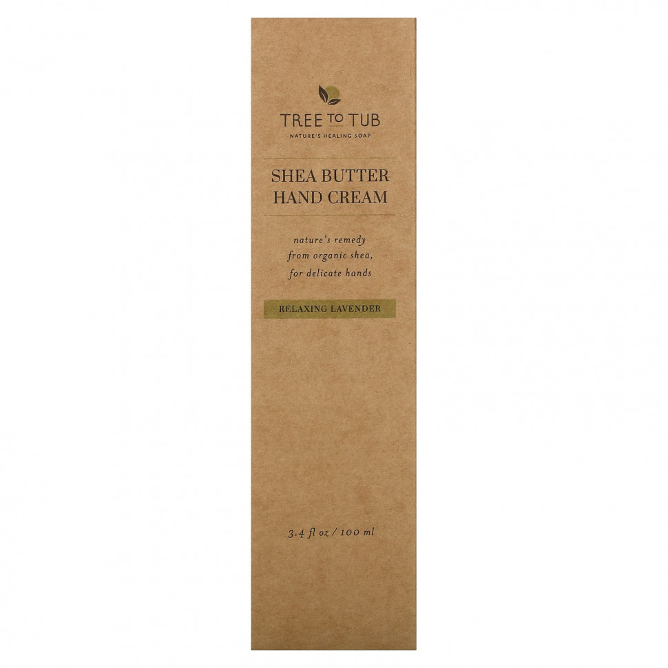 Tree To Tub, Глубокий увлажняющий крем для рук с маслом ши для очень сухой кожи, расслабляющая лаванда, 100 мл (3,4 жидк. Унции)