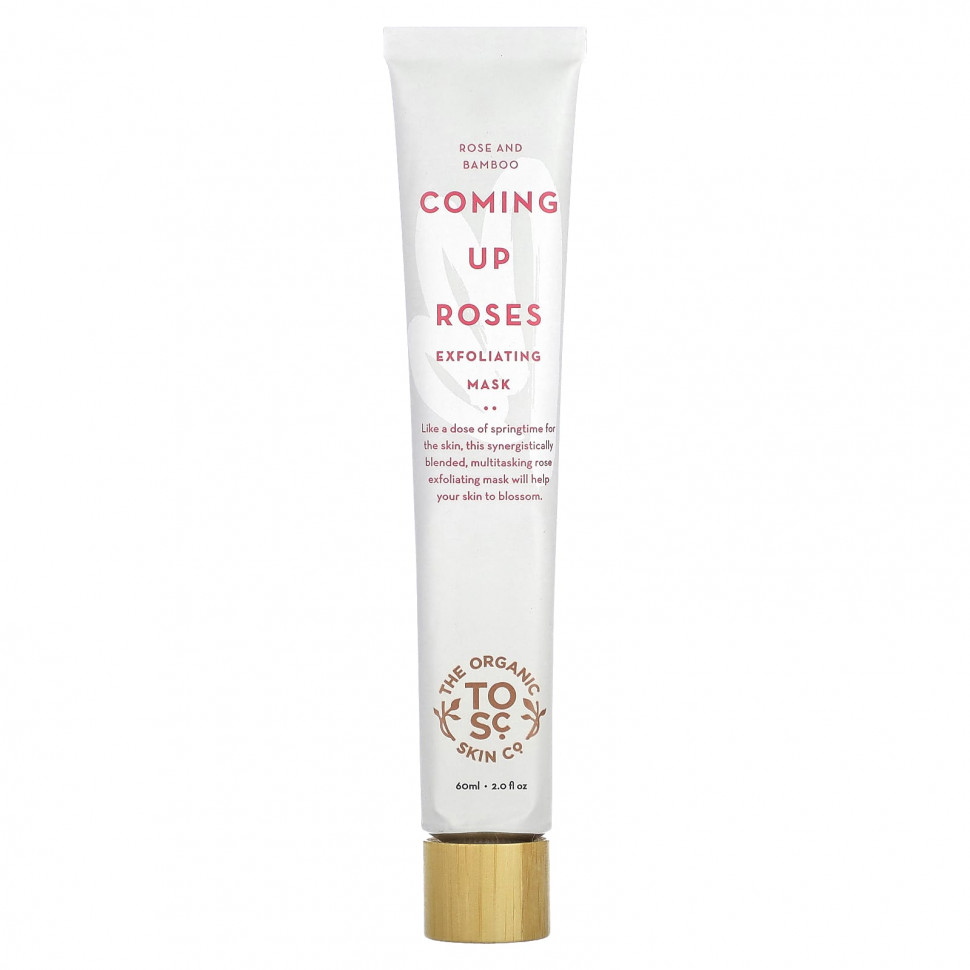 The Organic Skin Co., Coming Up Roses, отшелушивающая косметическая маска с розой и бамбуком, 60 мл (2 жидк. Унции)