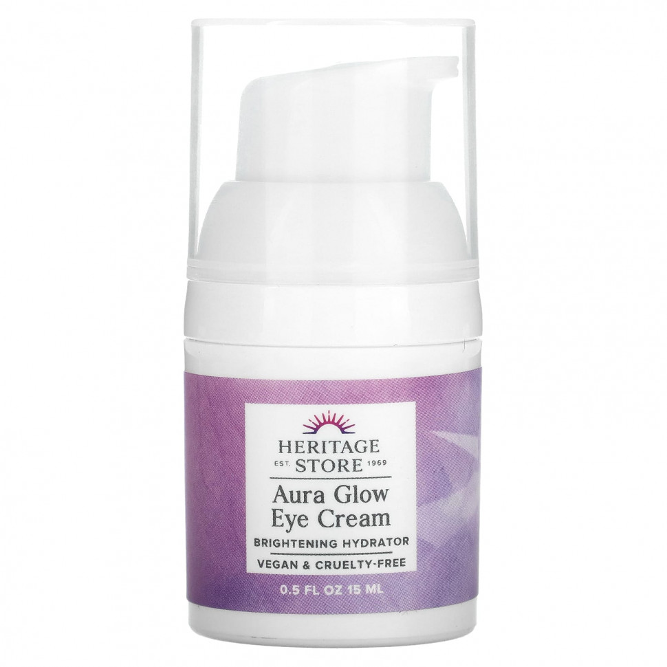Heritage Store, Крем для кожи вокруг глаз Aura Glow, 15 мл (0,5 жидк. Унции)