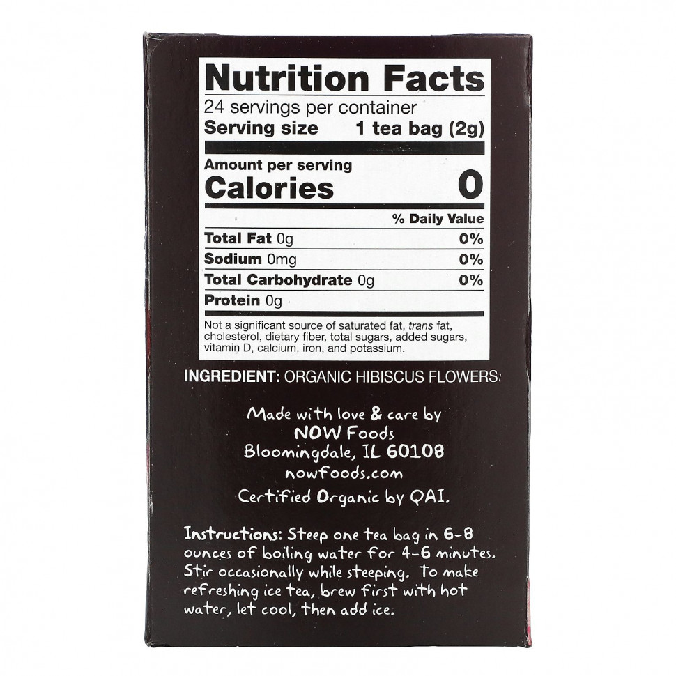 NOW Foods, Real Tea, Organically Hip Hibiscus Tea, чай каркаде, без кофеина, 24 чайных пакетика, 48 г (1,7 жидк. унции)